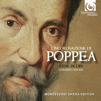 Monteverdi: L'incoronazione di Poppea by Concerto Vocale