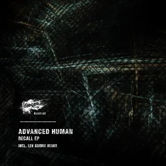 Recall EP by Advanced Human