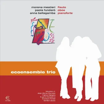 Ecoensemble Trio by Ecoensemble Trio