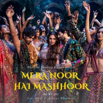 Mera Noor Hai Mashhoor by Burudu