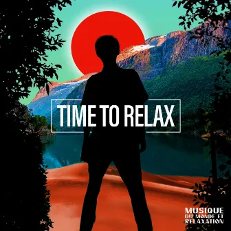 Time to Relax by Unknown Artist