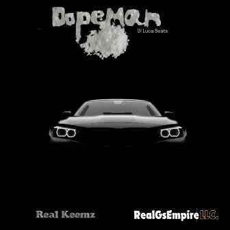 DopeMan by Real Keemz