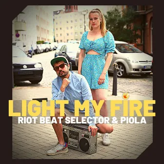 Light My Fire by Riot Beat Selector