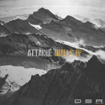 Walls EP by Attaché