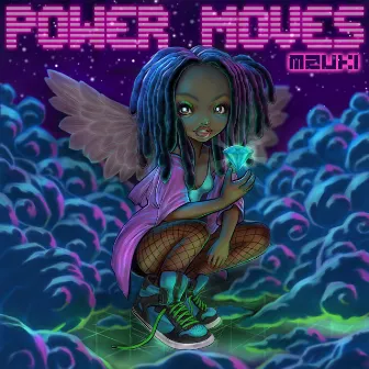 Power Moves by Himalia