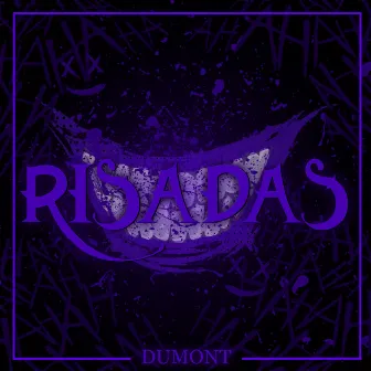 Risadas by Dum0nt