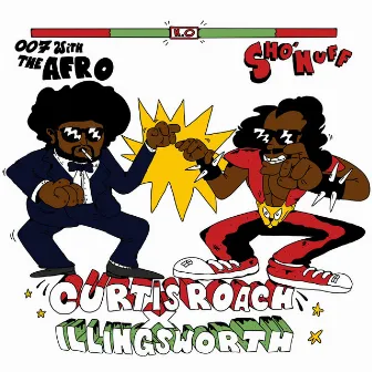 Sho'nuff (intro) by Curtis Roach