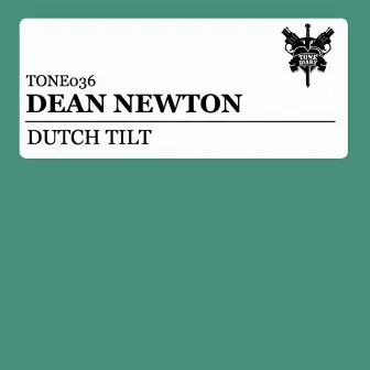 Dutch Tilt by Dean Newton