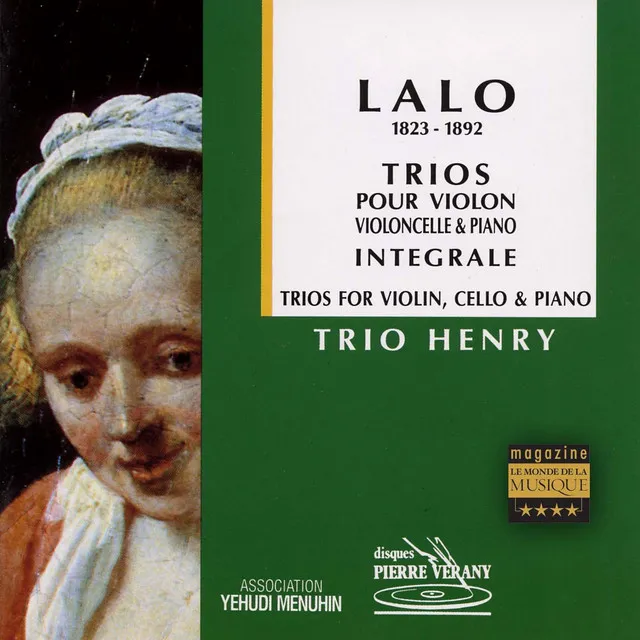 Lalo : Trios pour violon, violoncelle & piano