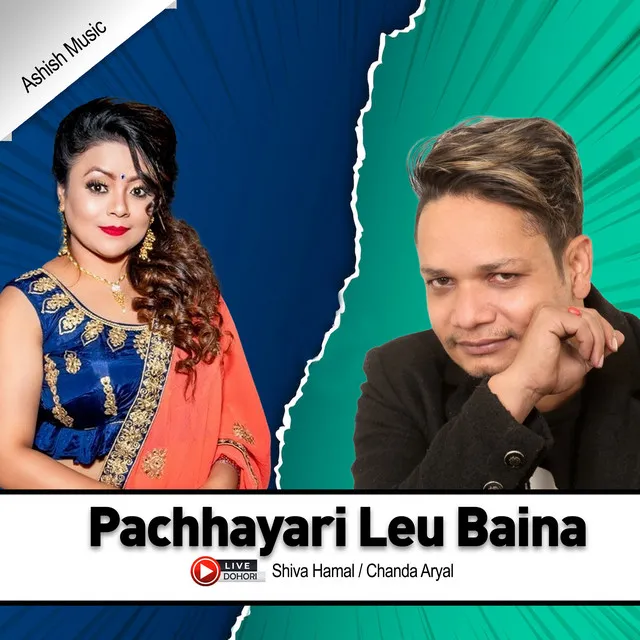 Pachhayari Leu Baina Live Dohori