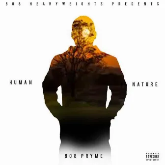 Human Nature by 808 Pryme