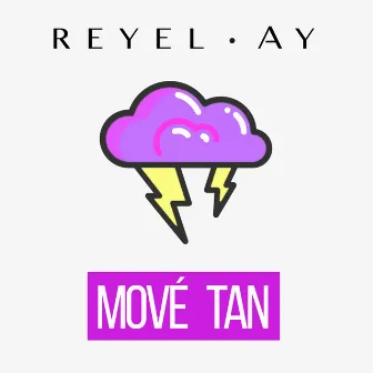 Mové tan by Reyel Ay