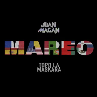 Mareo by Topo La Maskara