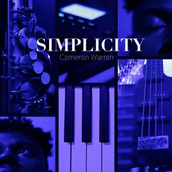 Simplicity by Cameron Warren