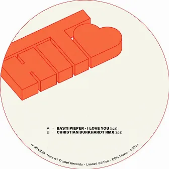 I Love You Ep by Basti Pieper