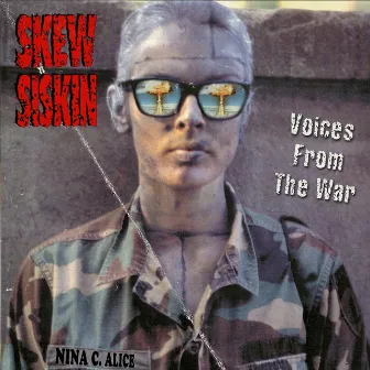 Voices from the War by Skew Siskin