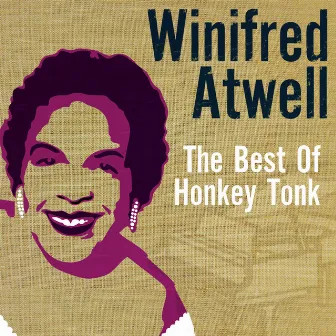 The Best of Honkey Tonk by Winifred Atwell