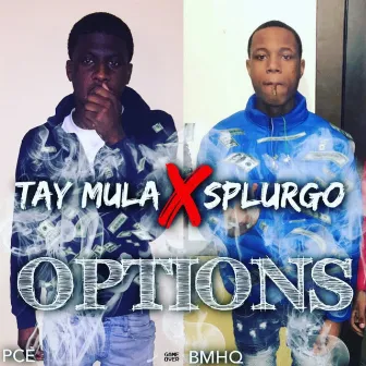 Options by Splurgo Da Don