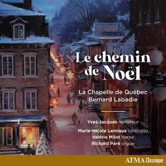 Le chemin de Noël by Richard Paré