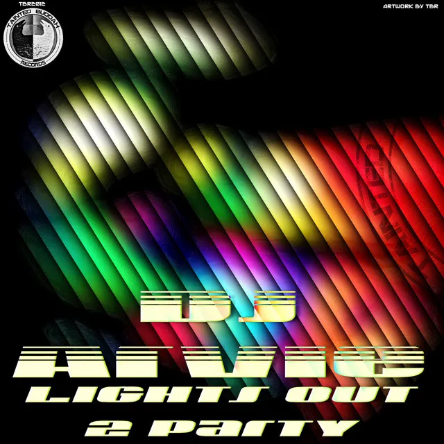 Lights Out 2 Party - Lagh Maush Ibiza Overground Rush Remix