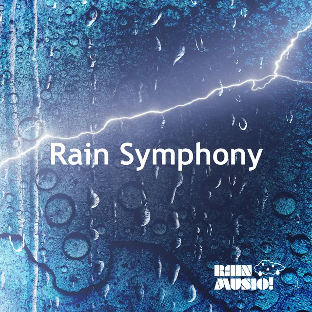 Rain Symphony