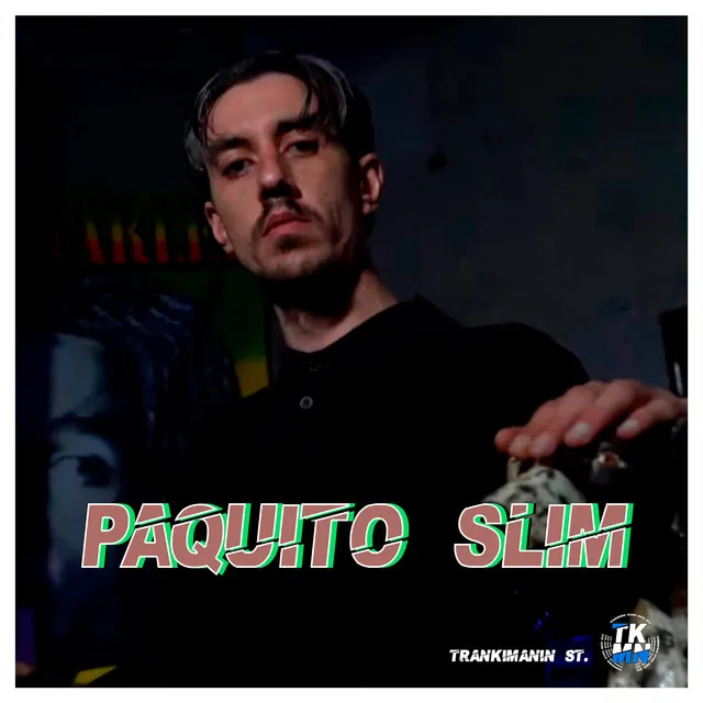 Paquito Slim: La KBerna de TKMN, Vol.4