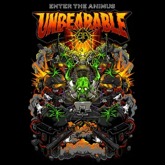 Unbearable by Enter The Animus