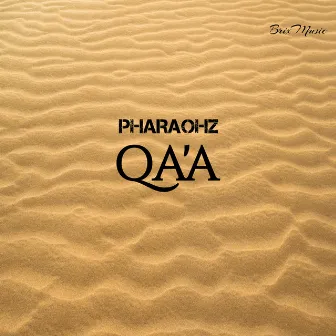 Qa'a by Pharaohz