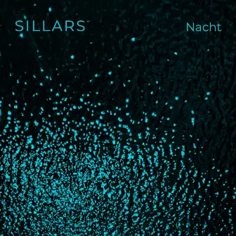 Nacht by SILLARS