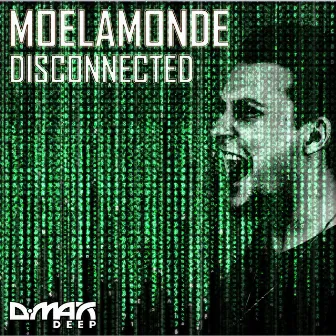 Disconnected by Moelamonde