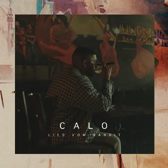 Lied vom Bandit by CALO