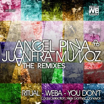 The Remixes by Angel Pina