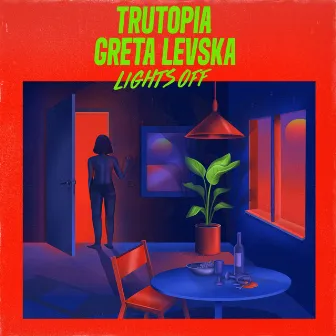 Lights Off by Greta Levska