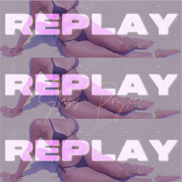 Replay