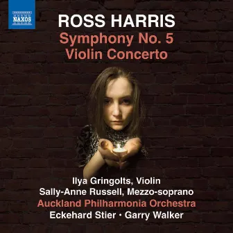 Ross Harris: Symphony No. 5 & Violin Concerto No. 1 by Auckland Philharmonia Orchestra