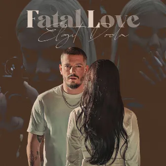 FL (Fatal Love) by Elgit Doda