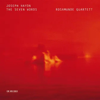 Haydn: The Seven Words by Rosamunde Quartett