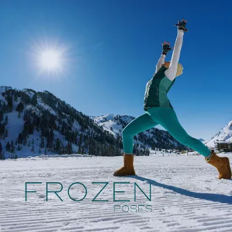 Frozen Poses: Yoga Winter Snow by Agnes Yard