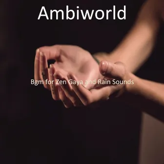 Bgm for Binaural Zen Gaya by Ambiworld