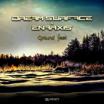 Ground Feet by Dream Surface