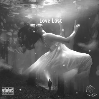 Love Lost by King Kopa