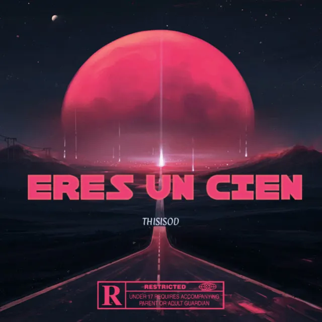 Eres un Cien