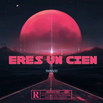 Eres un Cien by ThisIsOD