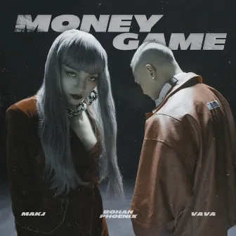 Money Game (feat. Vava) by Bohan Phoenix