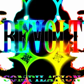 Revolt - Compilation by M.