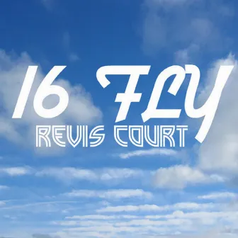 16 FLY by Revis Court