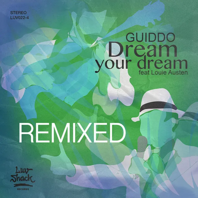 Dream Your Dream (Lee Stevens & Lukas Poellauer Remix)