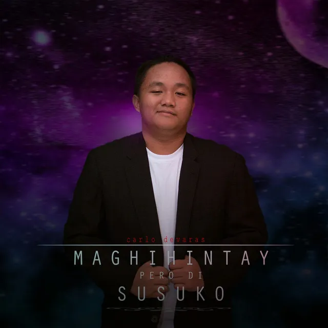 Maghihintay pero di Susuko