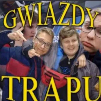 gwiazdy trapu by FuckingHubert