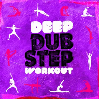 Deep Dubstep Workout by Unknown Artist